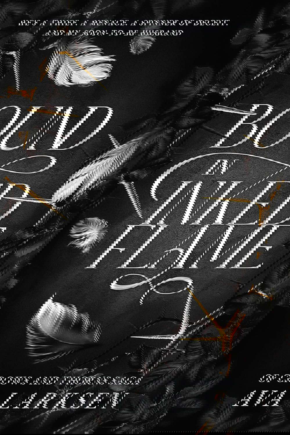 BOUND IN INKED FLAME: Of Crows and Thorns Saga, Book 1 poster