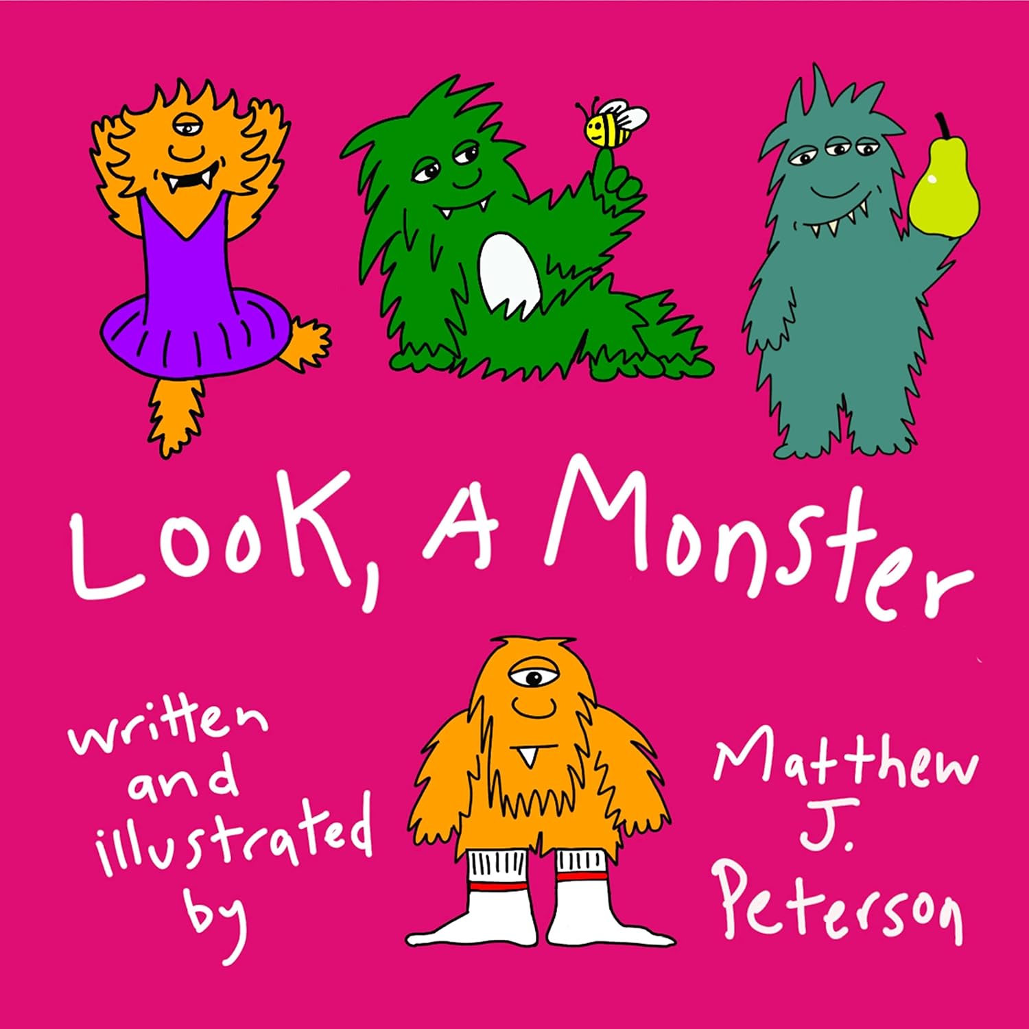 Look, A Monster! (Matt’s Monster Books) poster