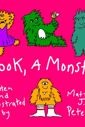 Look, A Monster! (Matt’s Monster Books) poster