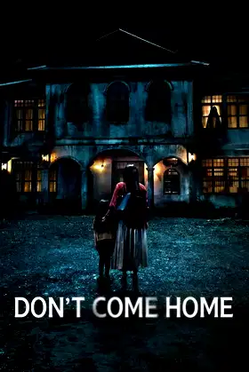 Don't Come Home poster