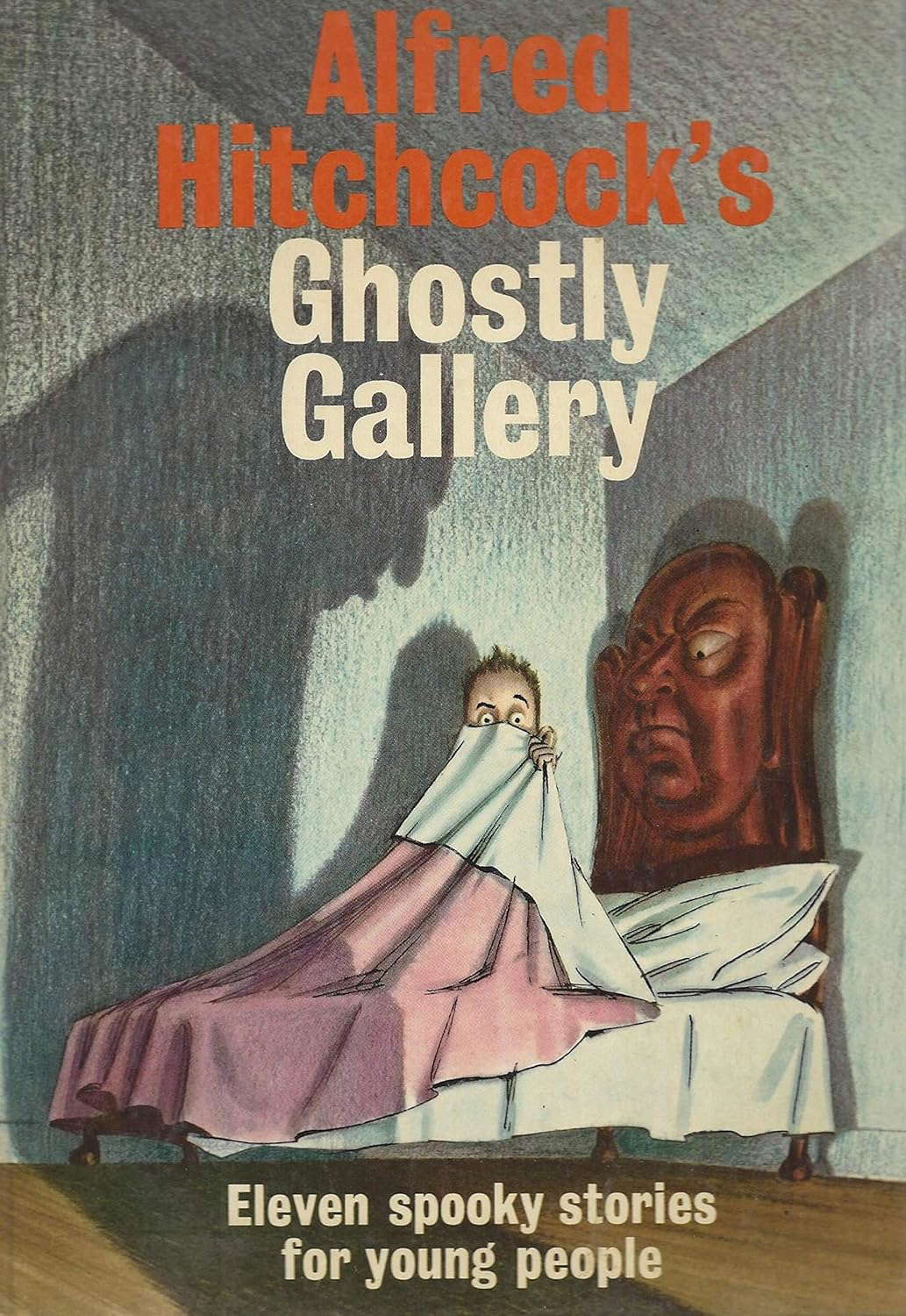 Alfred Hitchcock's Ghostly Gallery: Eleven Spooky Stories for Young People poster