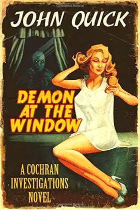 Demon at the Window: A Cochran Investigations Novel poster