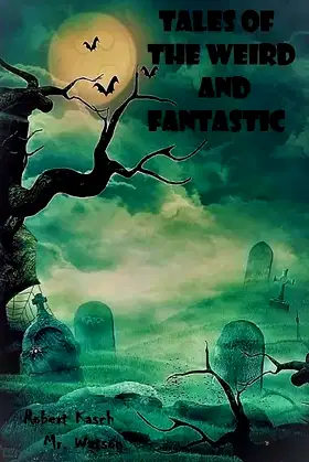 Tales of the Weird and Fantastic poster