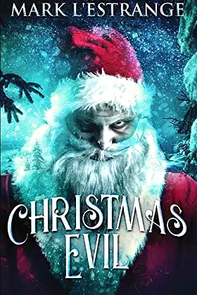 Christmas Evil: Trade Edition poster