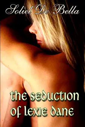 The Seduction of Lexie Dane poster
