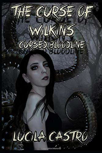 The Curse of Wilkins: Cursed bloodline poster