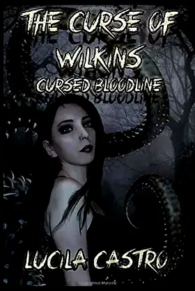 The Curse of Wilkins: Cursed bloodline poster