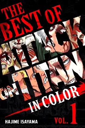 The Best of Attack on Titan: In Color Vol. 1 poster