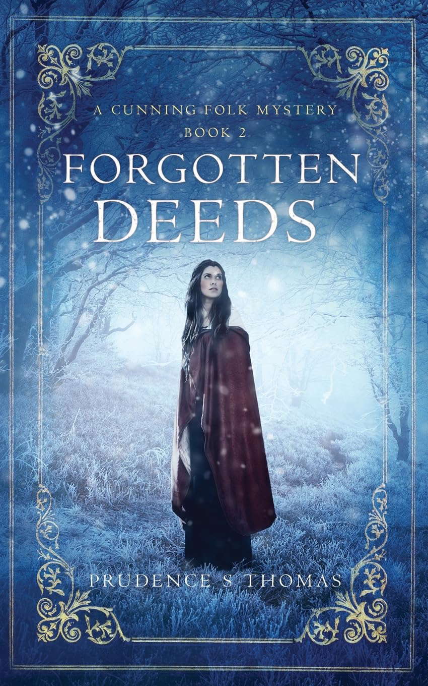Forgotten Deeds: A Cunning Folk Mystery Book 2 poster