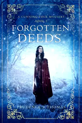 Forgotten Deeds: A Cunning Folk Mystery Book 2 poster