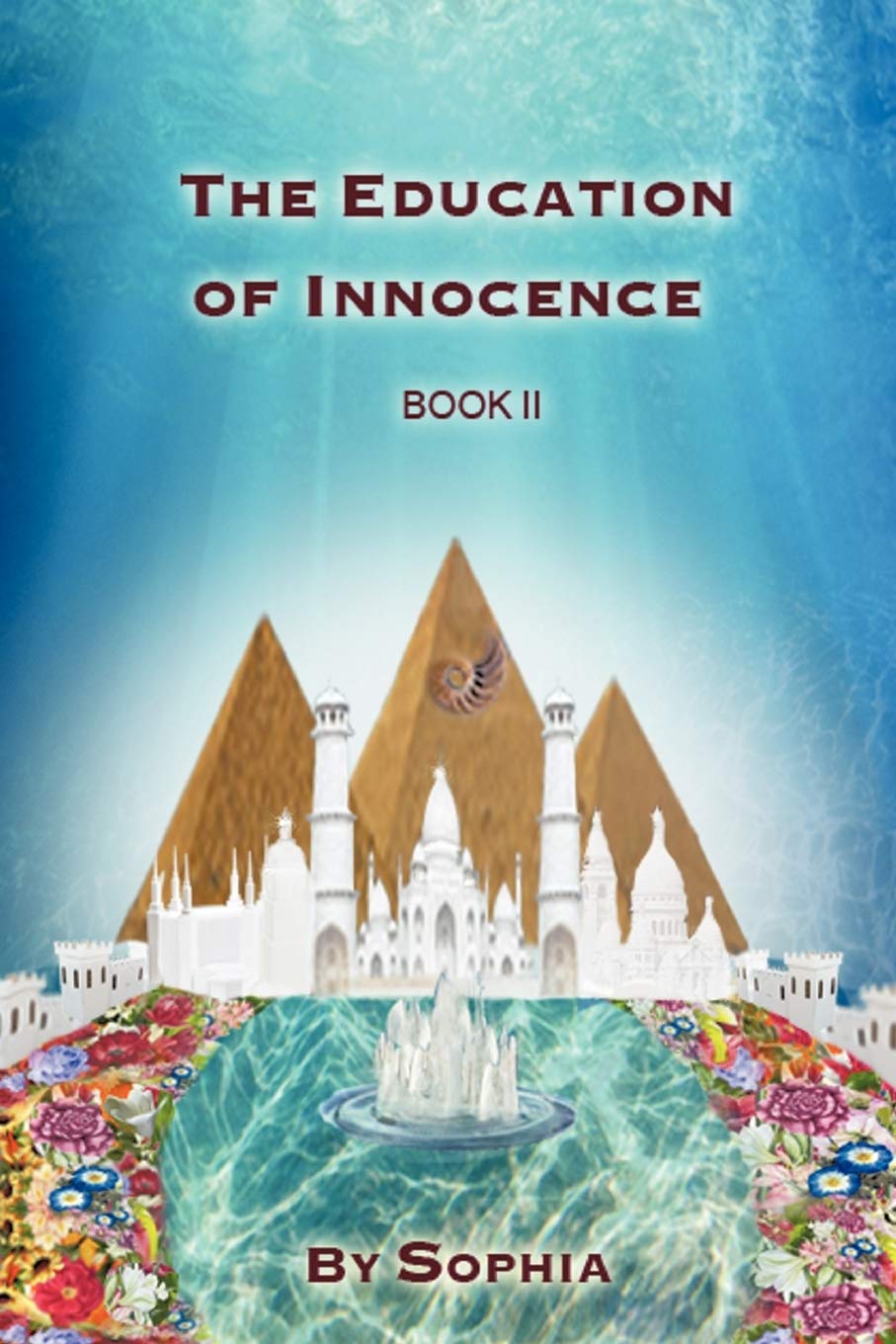 The Education Of Innocence: Book II poster