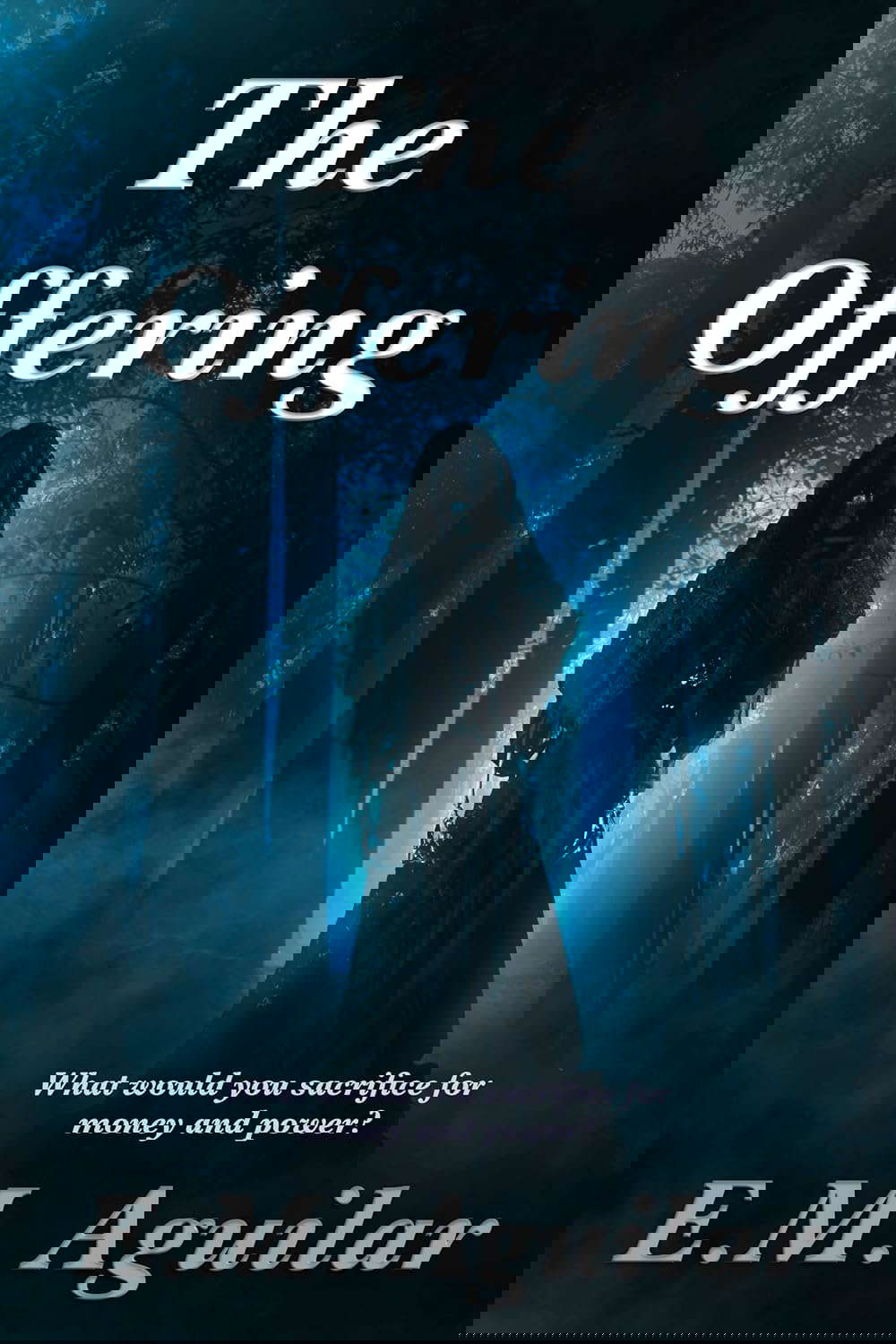 The Offering : A Horror Novel - Revised and Edited poster