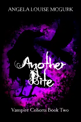 Another Bite: Vampire Cohorts Book Two poster