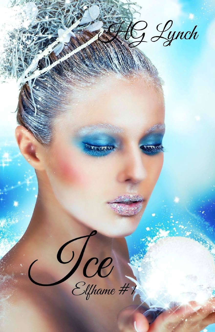 Ice (An Elfhame Novel) poster