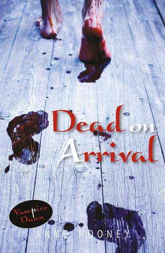 Dead on Arrival (Vampire Dawn) poster