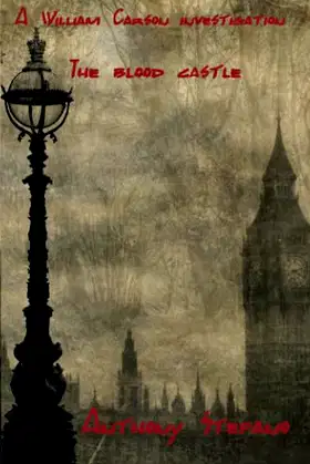 A William Carson Investigation: The blood castle poster