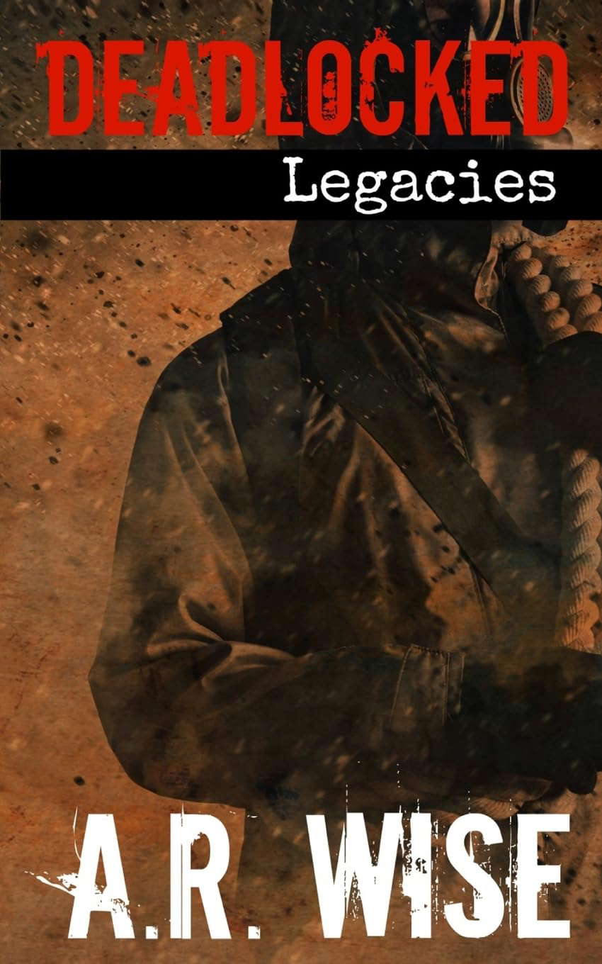 Deadlocked 7 - Legacies poster