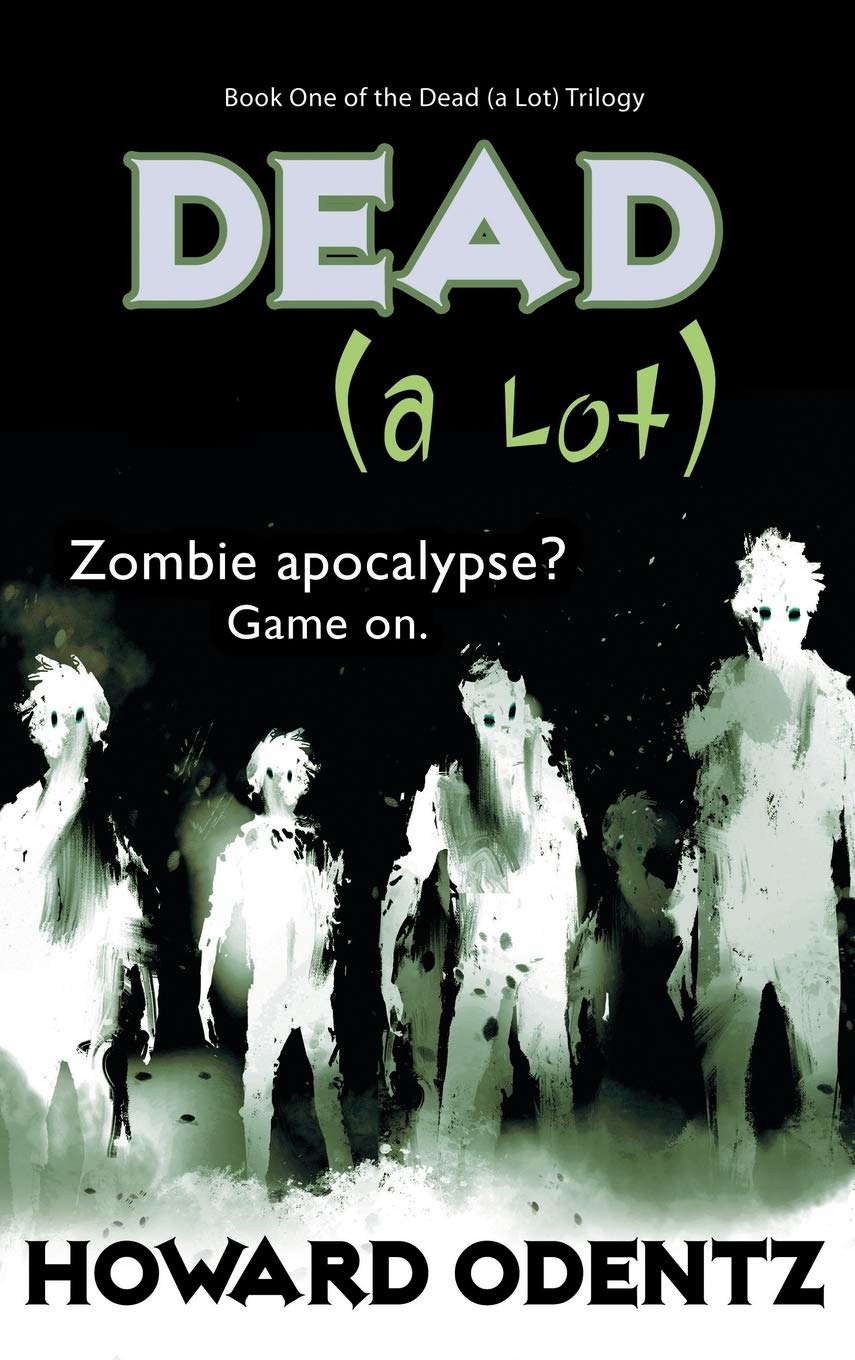 Dead (a Lot) poster