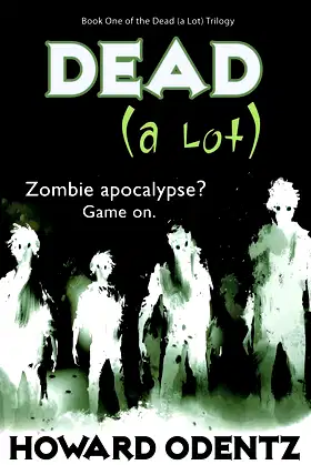 Dead (a Lot) poster