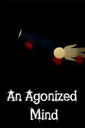 An Agonized Mind poster