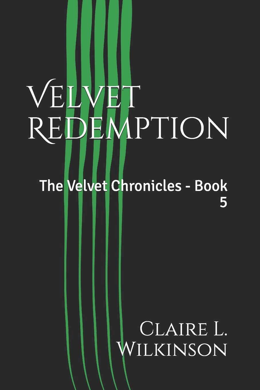 Velvet Redemption: The Velvet Chronicles - Book 5 poster