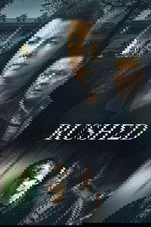 Rushed poster