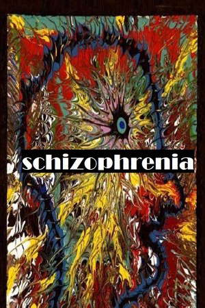 Schizophrenia poster