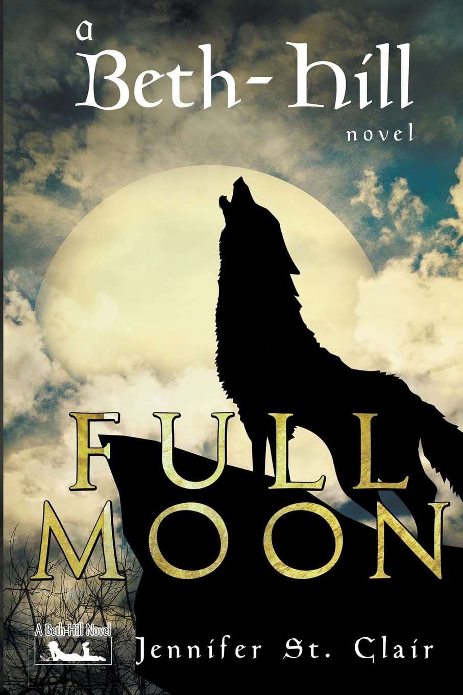 Full Moon (A Beth-Hill Novel) poster