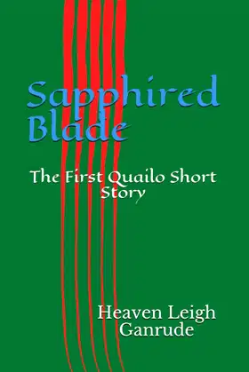 Sapphired Blade: The First Quailo Short Story (Bloodshed) poster