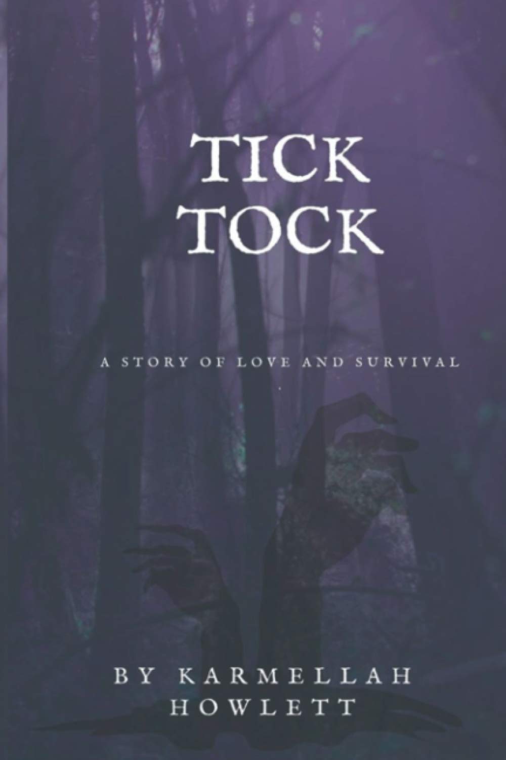 Tick Tock (The Love and Survival Series) poster