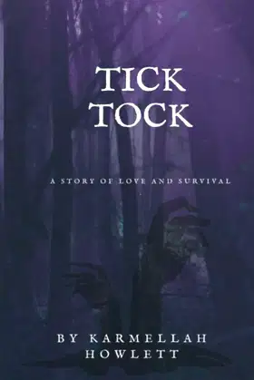 Tick Tock (The Love and Survival Series) poster