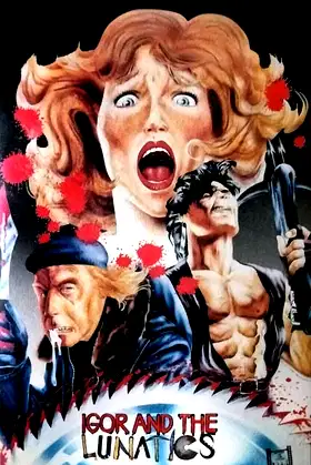 Igor and the Lunatics poster