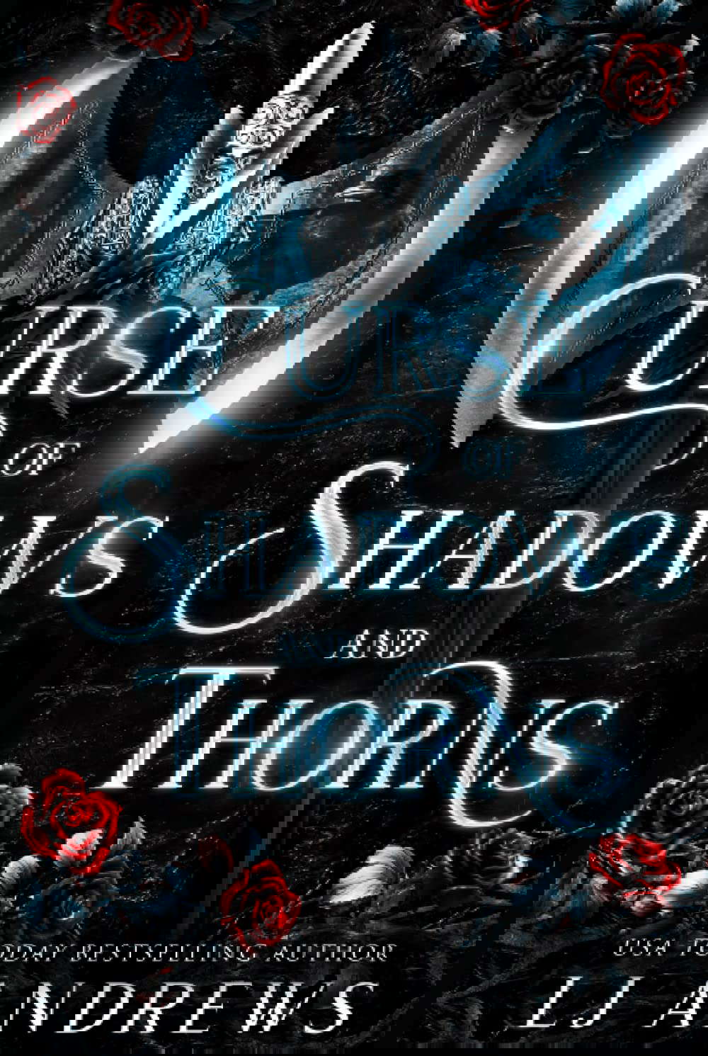 Curse of Shadows and Thorns: A romantic fantasy (The Broken Kingdoms) poster