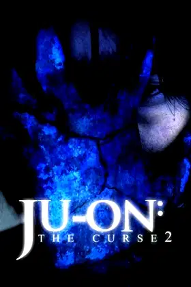 Ju-on: The Curse 2 poster