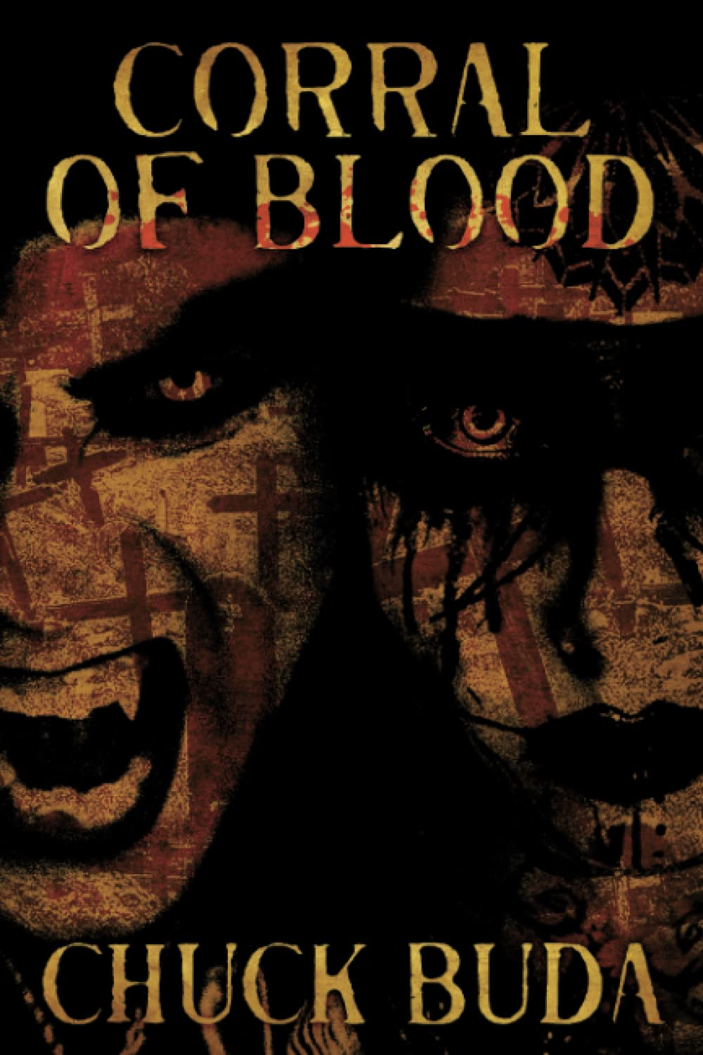 Corral of Blood: A Supernatural Western Thriller (Son of Earp Series) poster