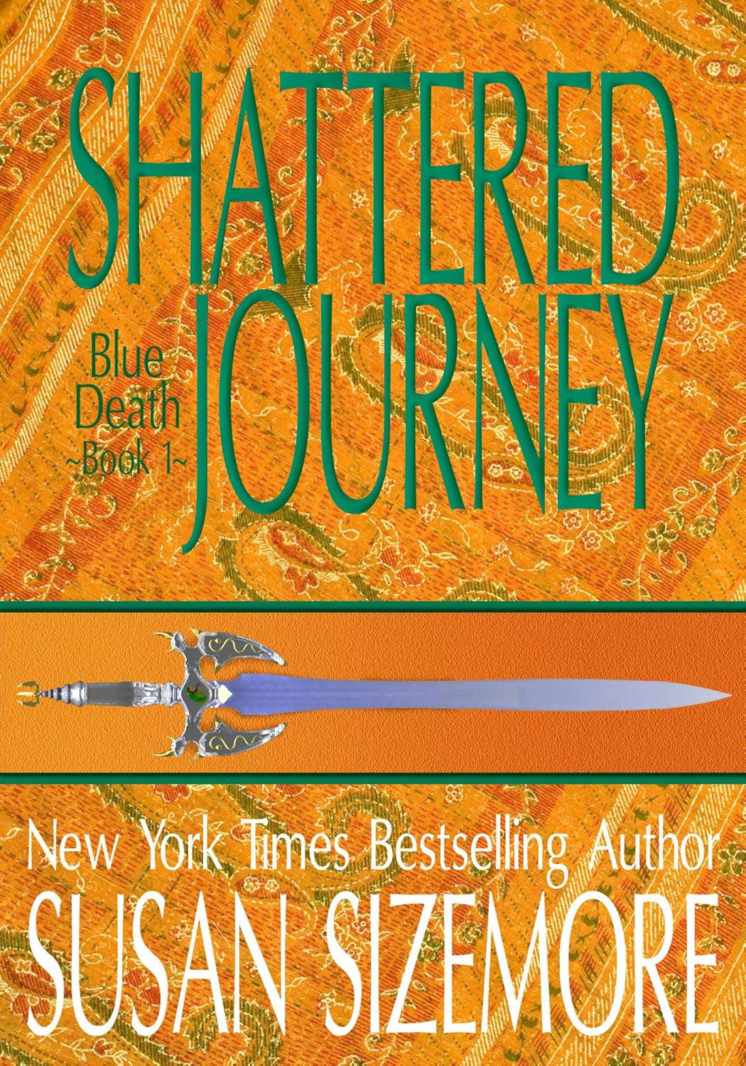 Shattered Journey (Blue Death Book 1) poster