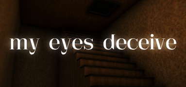 my eyes deceive capsule