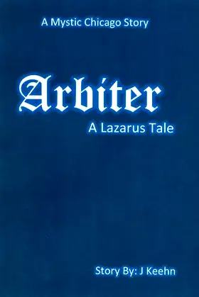 Arbiter (Mystic Chicago Stories Book 1) poster