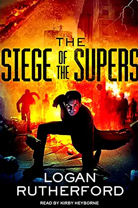 The Siege of the Supers (First Superhero, 2) poster