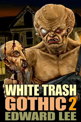 White Trash Gothic 2 poster