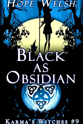 Black as Obsidian (Karma's Witches Book 9) poster