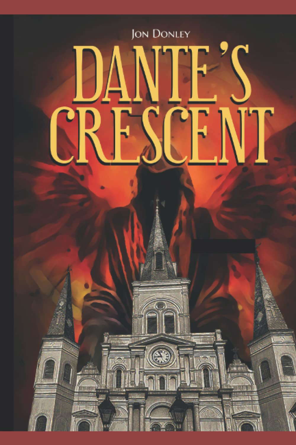 Dante's Crescent: Hell's coming to New Orleans (New Orleans Angel Wars) poster