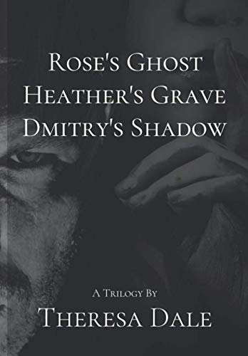 Rose's Ghost - The Trilogy poster