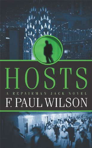 Hosts: A Repairman Jack Novel (Adversary Cycle/Repairman Jack Book 5) poster