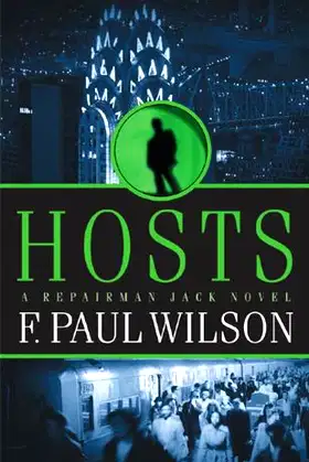 Hosts: A Repairman Jack Novel (Adversary Cycle/Repairman Jack Book 5) poster