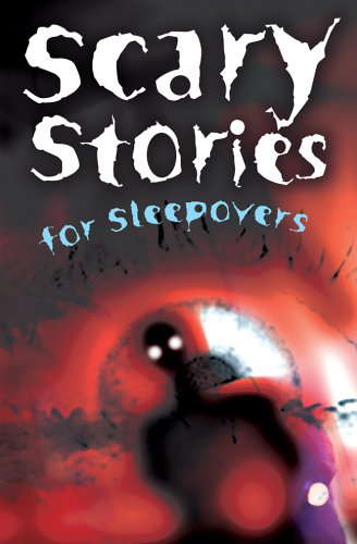 Scary Stories for Sleepovers poster