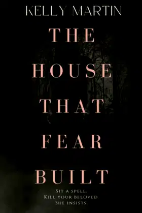 The House That Fear Built poster