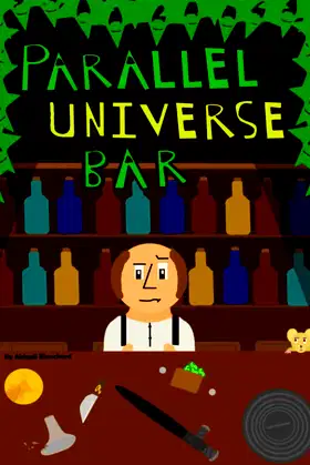 Parallel Universe Bar poster