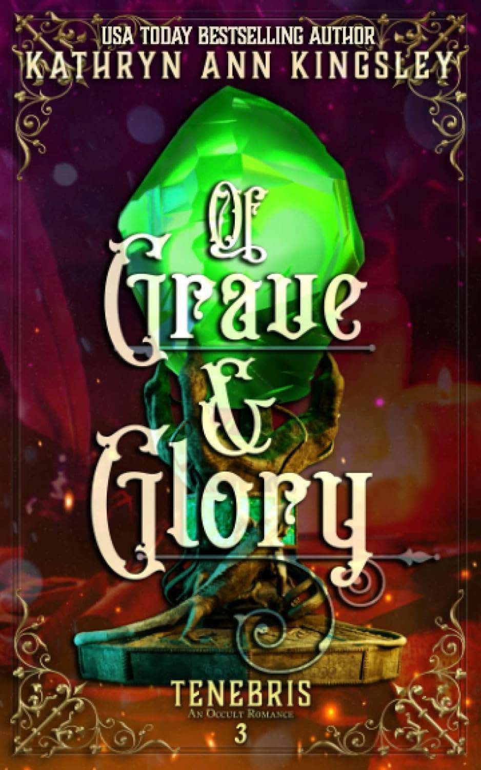 Of Grave & Glory (Tenebris: An Occult Romance) poster