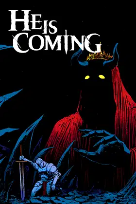 He is Coming poster